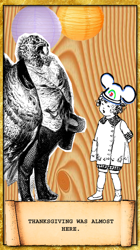 thanksgiving was almost here 