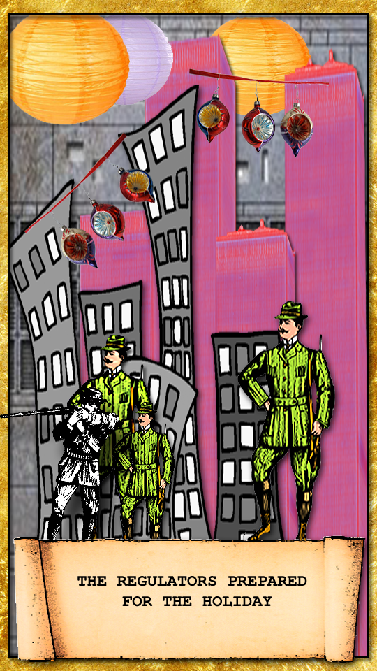 the regulators prepared for the holiday by arming themselves